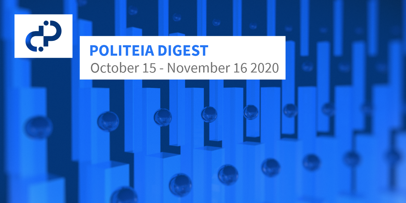 Politeia Digest #39 - Oct 15 - Nov 14 2020