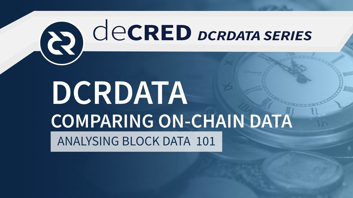 DCRDATA - Comparing on-chain Data