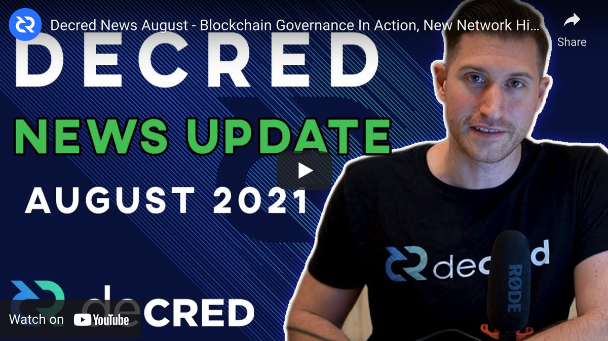 Decred News August - Blockchain Governance In Action, New Network Highs, Exciting Proposals & More!