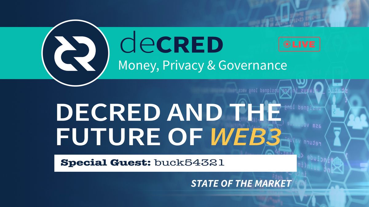 Decred and the  future of web3 - State of the market