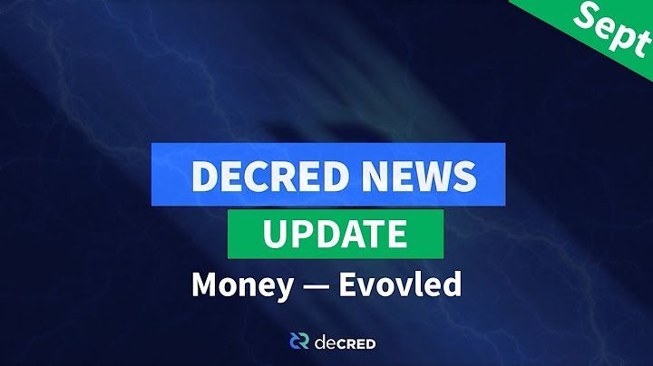 Decred News Update - September 2022