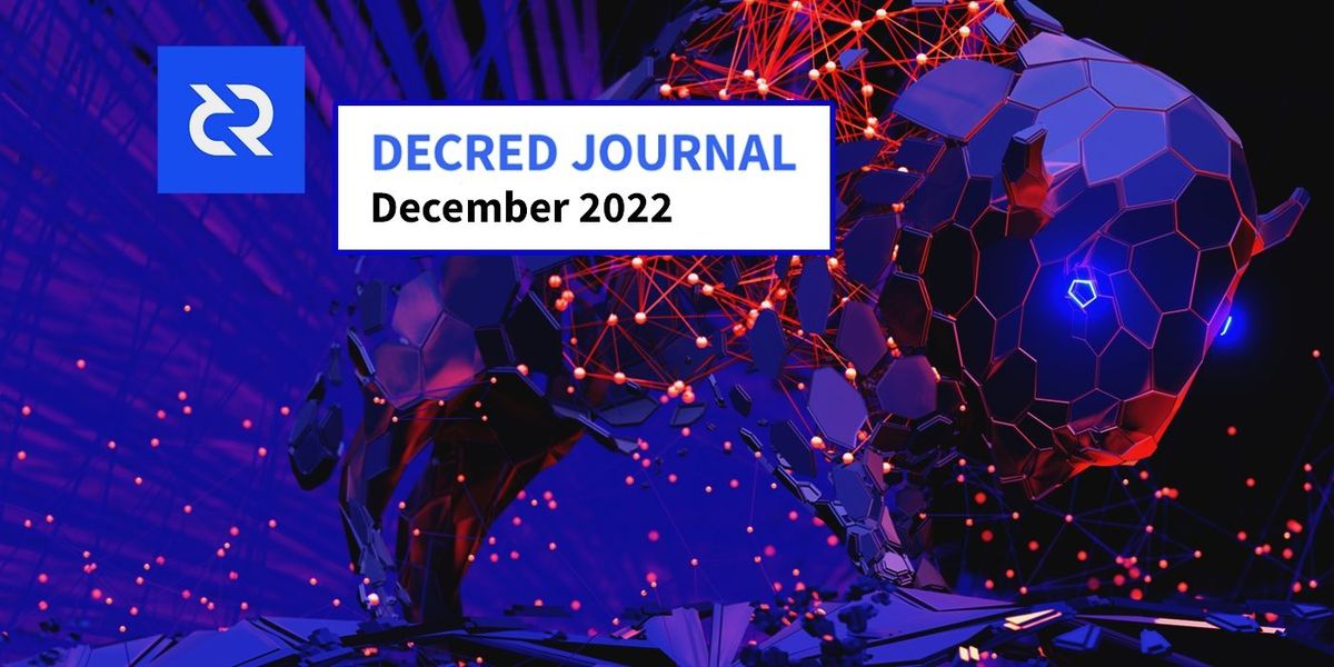 Decred Journal – December 2022