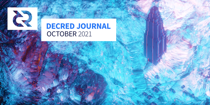 Decred Journal — October 2021
