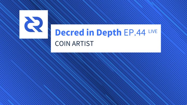 Decred in Depth Ep. 44 - with Coin Artist - Decred Historical Outlook + NFTs + Metaverse + Neon Dist