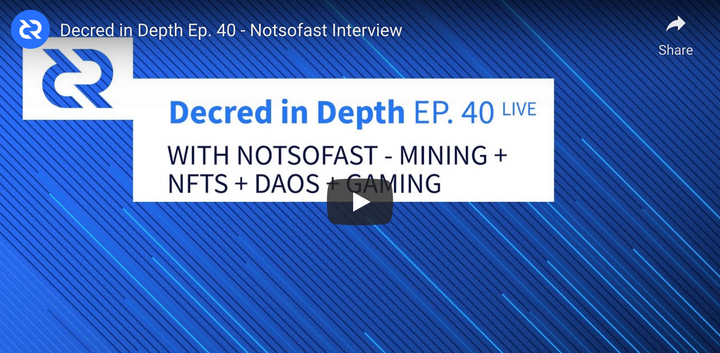 Decred in Depth Ep. 40 - Notsofast Interview