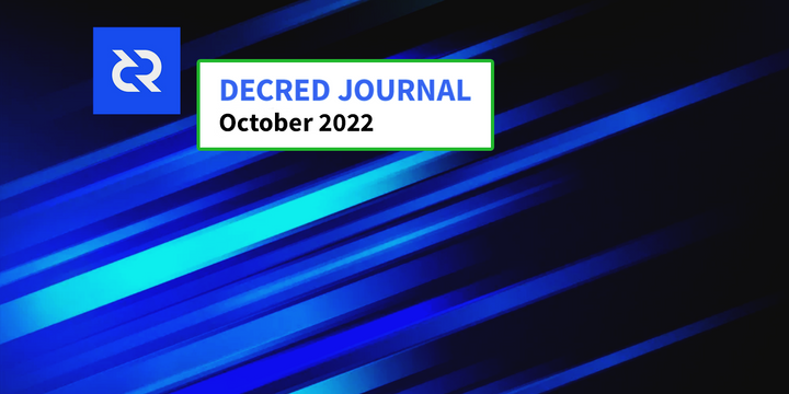 Decred Journal – October 2022